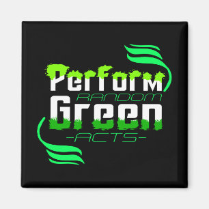 Voert Random Green Acts Climate Action uit Magneet