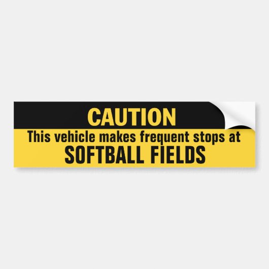 Voertuig maakt frequente stoppen op Softball Field Bumpersticker (Voorkant)