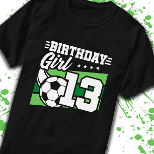 Voetbal 13-jarig meisje 13e verjaardag t-shirt