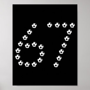 Voetbal 67 Nummer Grafisch _ Sportshirt Zes Zeven Poster