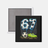 Voetbal 67 zes zeven grappige gen alpha meme drip magneet (Voorkant / Achterkant)