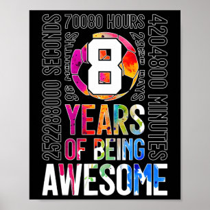 Voetbal 8 jaar geweldig zijn Voetbal 8e verjaardag Poster