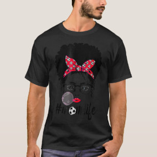 Voetbal Bun Hair Zonnebrillen Moeder T-shirt