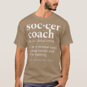 Voetbal coach Funny Dictionary Definition Design T-shirt (Voorkant)