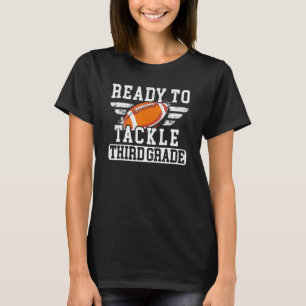 Voetbal Derde Klas Eerste Dag Van School Terug Naa T-shirt