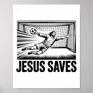 Voetbal Doelman Keeper Jezus Slaat Christelijke So Poster