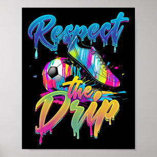 Voetbal Drip Boys Ijs Drip Jeugd Respecteer De Poster