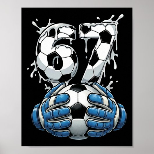 Voetbal Drip Nummer 67 Jongens Voetbal Keeper 67 Poster (Voorkant)