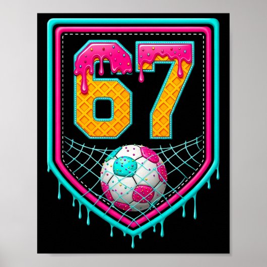 Voetbal Drip Nummer 67 Voetbalspeler Poster (Voorkant)