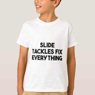 Voetbal Grappig - Slaande Tackles Lossen Alles Op T-shirt
