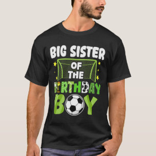 Voetbal grote zus verjaardag jongen feest voetbal t-shirt