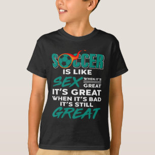 Voetbal Is Altijd Geweldig Geen Probleem De Play W T-shirt