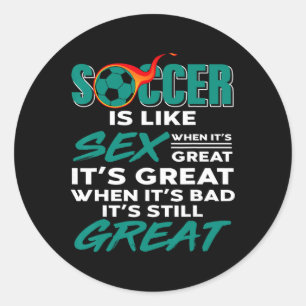 Voetbal Is Altijd Geweldig Geen Probleem De Wedstr Ronde Sticker