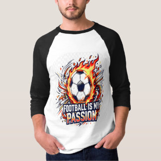 Voetbal is mijn passie T-shirt | Voetbalfan grafis