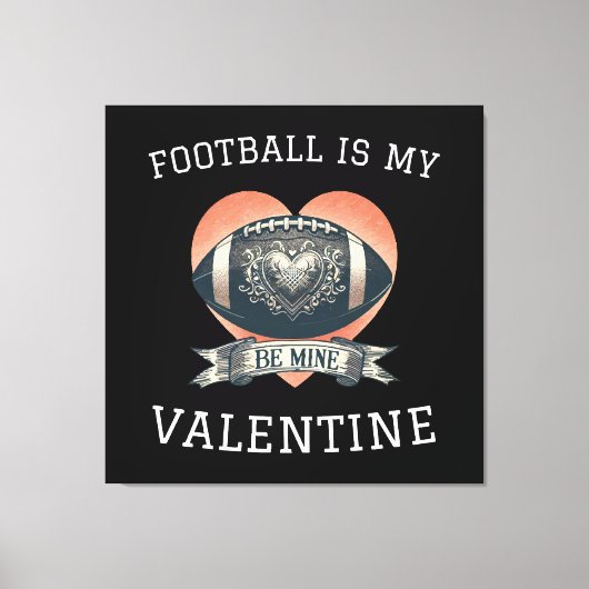 Voetbal is mijn Valentijn Canvas Afdruk (Voorkant)