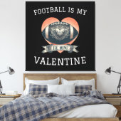 Voetbal is mijn Valentijn Canvas Afdruk (Insitu (Slaapkamer))