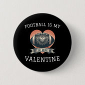 Voetbal is mijn Valentijn Ronde Button 5,7 Cm (Voorkant)