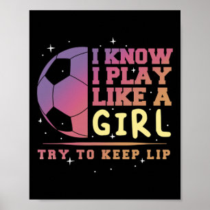Voetbal liefhebber Speler Meisje Grappig Voetbal V Poster