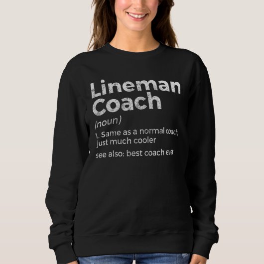 Voetbal Lineman Coach Definitie Beste Coach Ooit Trui (Voorkant)