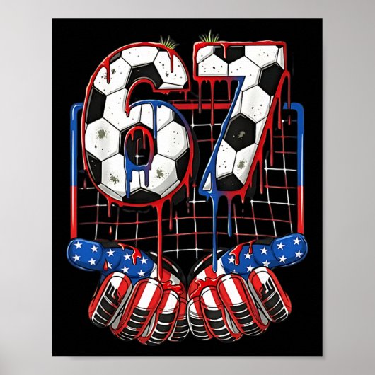 Voetbal Ll 67 Drip Six Seven Gen Alpha Meme Usa Vl Poster (Voorkant)
