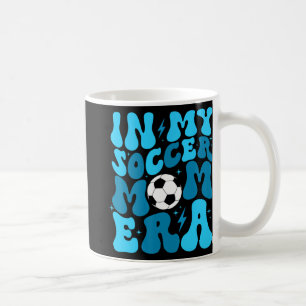 Voetbal mam leven in mijn voetbal mam tijdperk mam koffiemok
