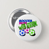 Voetbal Mam met Attitude Ronde Button 5,7 Cm (Voorkant /achterkant)