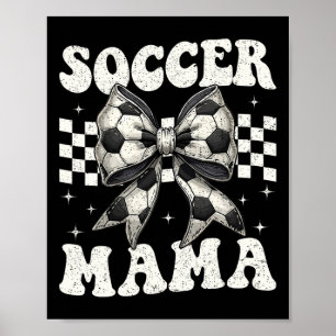 Voetbal Mama Grappige Coquette Strik Moeder Moeder Poster