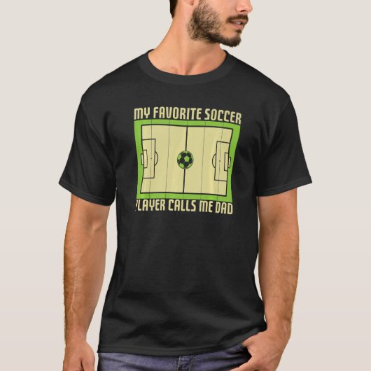 Voetbal Mijn favoriete voetballer roept me Pap Tea T-shirt (Voorkant)