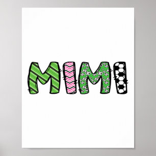 Voetbal Mimi Grappig Voetbal Verjaardag Jongen Fam Poster