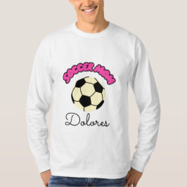 Voetbal Moeder Dolores Lange Mouw T-shirt
