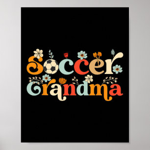 Voetbal oma voor vrouwen Wildflower Moederdag Bo Poster