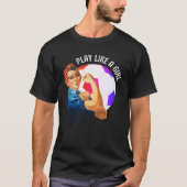 Voetbal Rosie Riveter SPELEN ALS EEN MEISJE T-shirt (Voorkant)