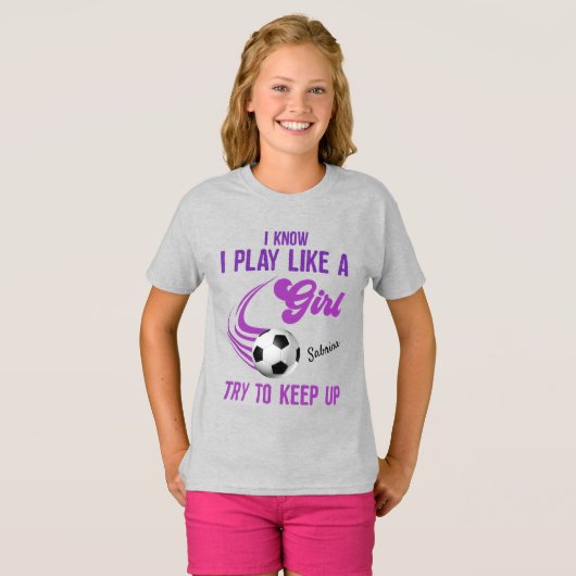 Voetbal: Speel als een meisje, probeer op te houde T-shirt (Voorkant volledig)
