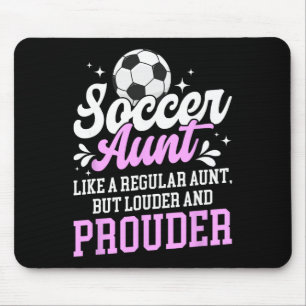 Voetbal tante van een voetbalspeler tante definiti muismat