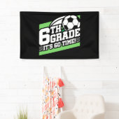 Voetbal terug naar school 6e klas eerste dag spandoek (Insitu)