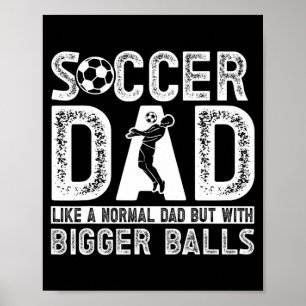 Voetbal Vader 11 T Shirt Poster