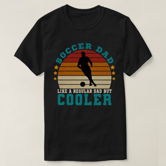 Voetbal vader als een gewone vader, maar cooler t-shirt (Design voorkant)
