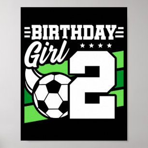 Voetbal verjaardag 2 jaar oud meisje 2e verjaardag poster