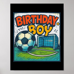 Voetbal Verjaardag-jongen Voetbal Doelpunt Kindere Poster
