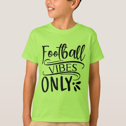 Voetbal Vibes Alleen T-Shirt (Voorkant)