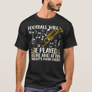 Voetbal Vs Main Event Marching Band Grappige Tromp T-shirt