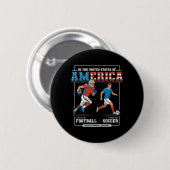 Voetbal Vs Voetbal Educatief Patriottisch Ronde Button 5,7 Cm (Voorkant /achterkant)