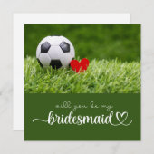 Voetbal wordt je bruidsmeisje trouwvoorstel. (Voorkant / Achterkant)