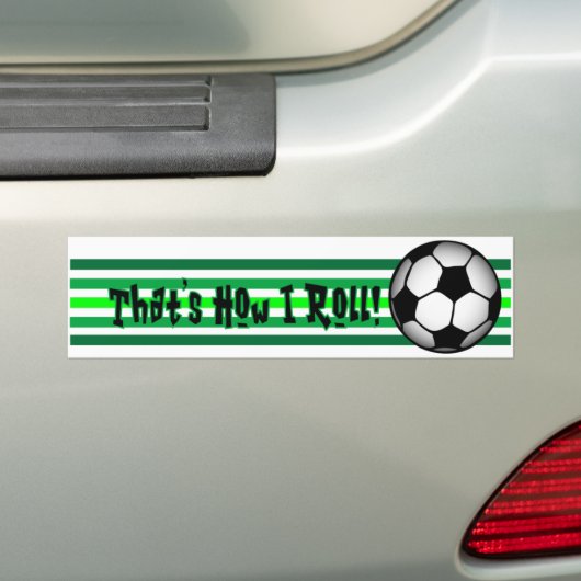 Voetbal "Zo ben ik aan het rollen." Bumpersticker (Op auto)