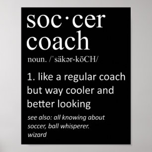 Voetbalcoach Definitie Sport Grappige Trainer Poster