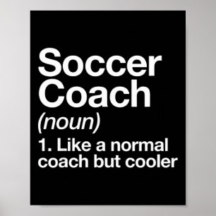 Voetbalcoach Definitie Sportschool Instructeur T Poster