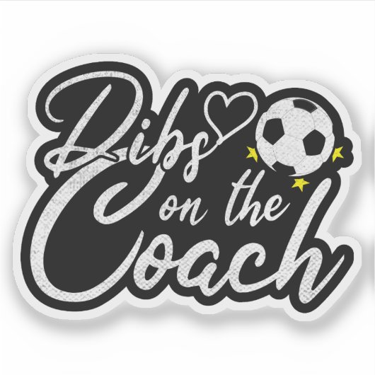 Voetbalcoach Vrouw Dibs op de Coach Sticker (Voorkant)