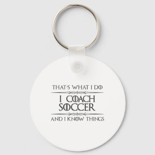 Voetbalcoaching - Ik Coach Voetbal En Ik Weet Ding Sleutelhanger