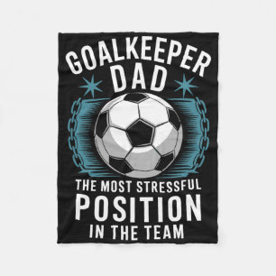 Voetbalfan, De meest stressvolle positie in de T Fleece Deken