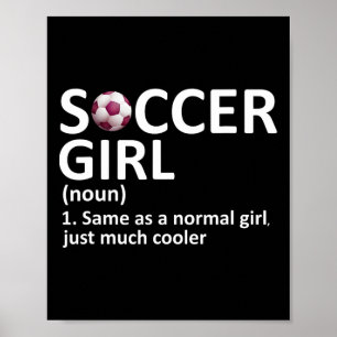 Voetbalmeisje Definitie Funny Voetbalmeisje Poster